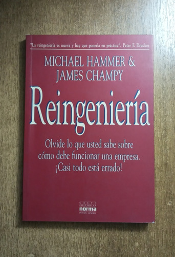Reingeniería / Michael Hammer Y James Champy