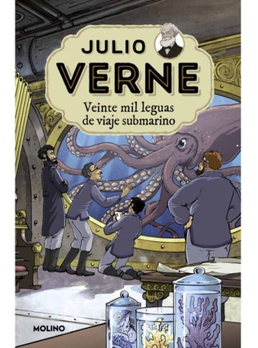 Julio Verne 04 Veinte Mil Leguas De Viaje Submarino - Julio 