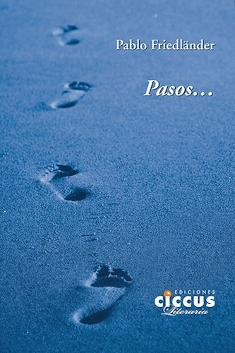 Pasos - Pablo Friedlander - Ciccus