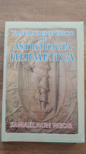 Tratado Esoterico De Astrologia Hermetica