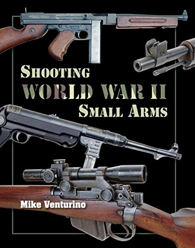 Disparos Armas Pequenas De La Segunda Guerra Mundial