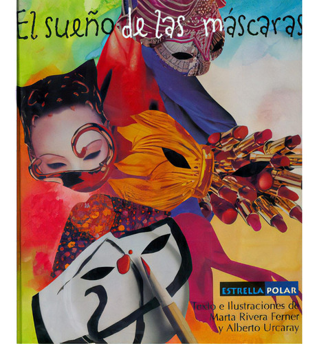 El sueño de las máscaras: El sueño de las máscaras, de Varios autores. Serie 8497950046, vol. 1. Editorial Promolibro, tapa blanda, edición 2003 en español, 2003