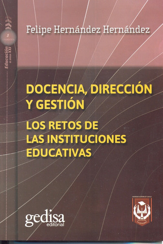 Docencia, Dirección Y Gestión. Hernández Hernández, Felipe