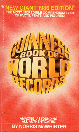 Guinness Book Of World Records 1986 - Norris Mcwhirter