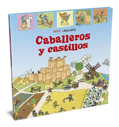 Caballeros Y Castillos, De Larousse Editorial. Editorial Larousse, Tapa Dura En Español