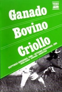 Ganado Bovino Criollo - Tomo 2