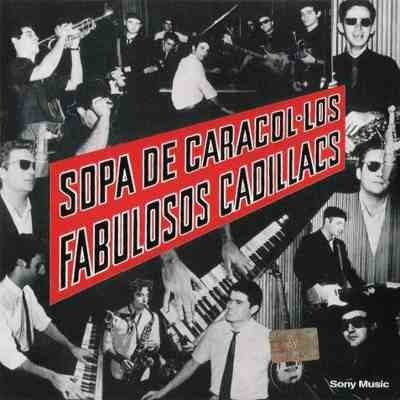 Vinilo Fabulosos Cadillacs Sopa De Caracol Lp Remaster. 2016