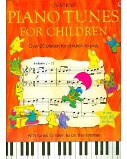 Piano Tunes For Children Over 25 Pieces For Children To Play