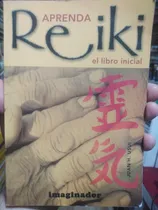 Comprar Aprenda Reiki El Libro Inicial Usui