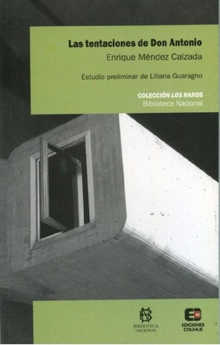 Libro - Las Tentaciones De Don Antonio - Enrique Méndez Cal