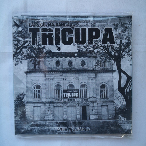 La Pequeña Banda De Tricupa Ayer Y Siempre Cd Sellado  Kk 