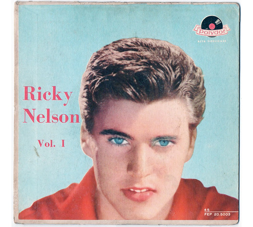 Ricky Nelson Vol 1 Brasil 1961 Vinilo 45 Ep Be True To Me +3