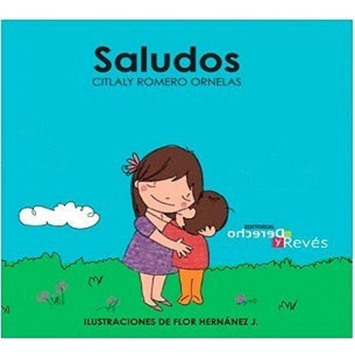 Libro Saludos, Citlaly Romero Ornelas