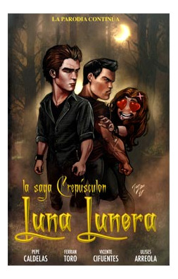 Libro Luna Lunera Saga Crepusculon  De Vicente Cifuent Panin