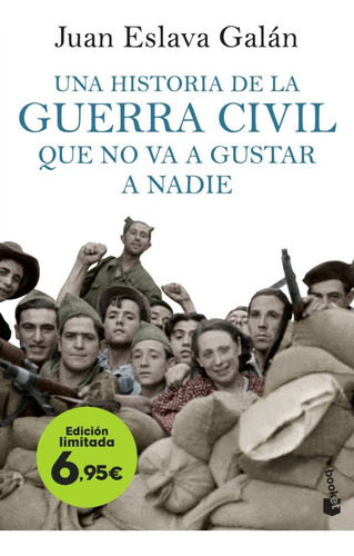  Una Historia De La Guerra Civil Que No Va A Gustar A Nadie 