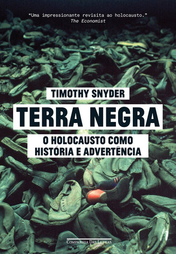 Terra negra, de Snyder, Timothy. Editora Schwarcz SA, capa mole em português, 2016