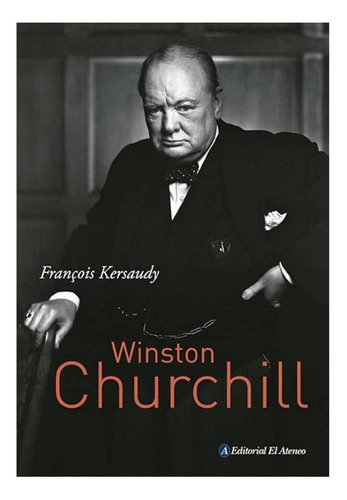 Winston Churchill -francois Kersaudy