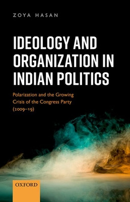 Libro Ideology And Organization In Indian Politics: Growi...