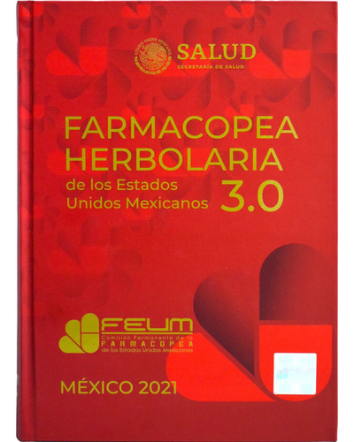 Farmacopea Herbolaria  3.0  2021, Ultima Edición  ¡ Unica  !
