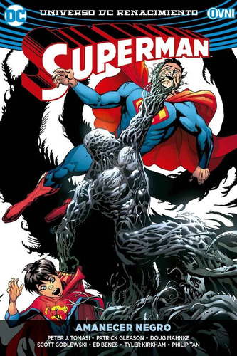 Superman 4 Amanecer Negro - Tomasi - Gleason - Ovni Press