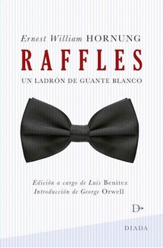 Raffles, Un Ladron De Guante Blanco