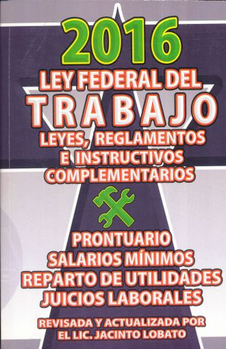 Libro Ley Federal Del Trabajo 2016 Lku