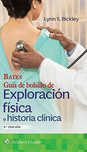 Bates - Guía De Bolsillo De Exploración Física E Historia Cl