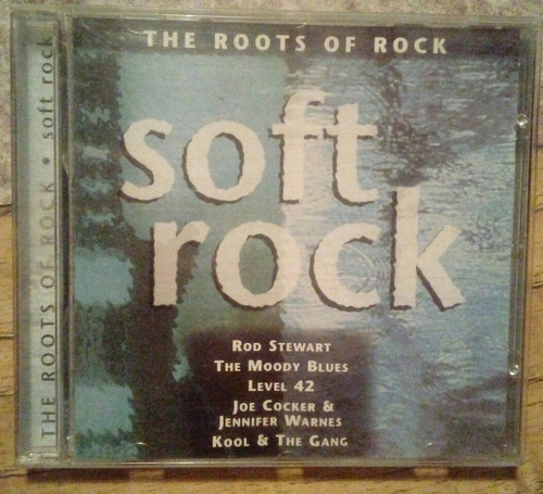 The Roots Of Rock Soft Rock 1998 Cd Made In Canada  