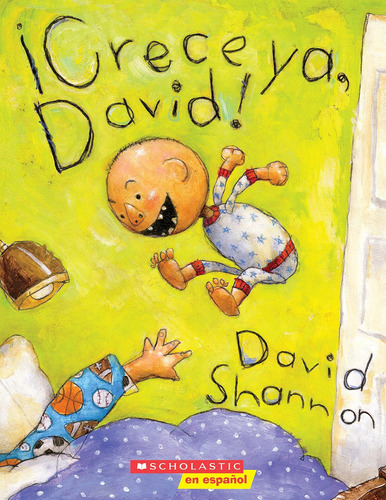 Libro: Crece Ya, David (grow Up, David ) [spanish]