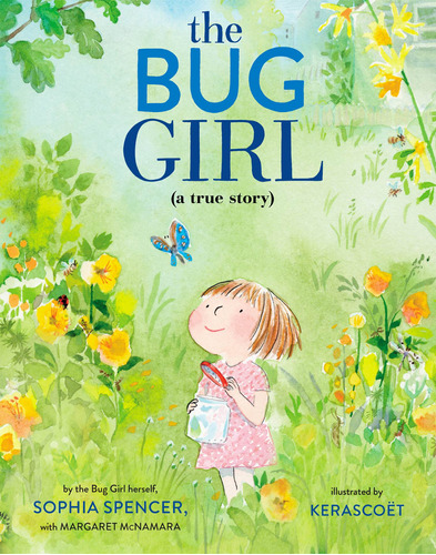 Bug Girl,the - Schwartz & Wade Kel Ediciones