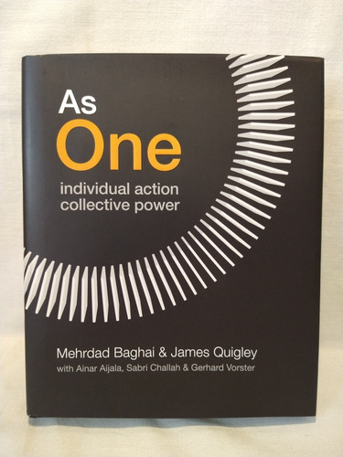 As One Individual Action Collective Power - Baghai Quigley 