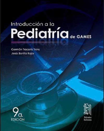 Games Introducción A La Pediatría 9a Ed 2020