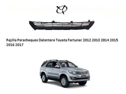 Rejilla Parachoques Dlt Toyota Fortuner 2012 2013 2014 2015