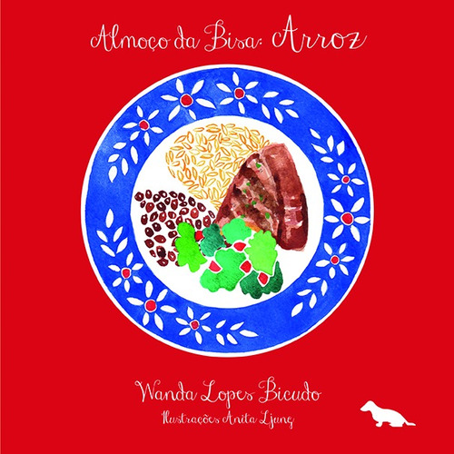 Almoço da bisa: Arroz, de Bicudo, Wanda Lopes. Silvia Cesar Ribeiro Editora e Importadora ME, capa mole em português, 2013