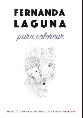 Fernanda Laguna Para Colorear, De Fernanda Laguna. Editorial Mansalva En Español