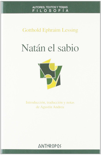 Gotthold Ephraim Lessing Natán El sabio Editorial Anthropos