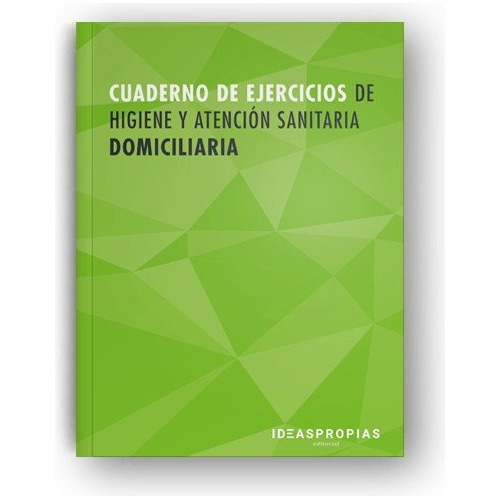 Cuaderno De Ejercicios Mf0249_2 Higiene ... (libro Original)