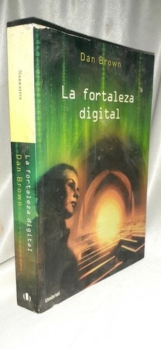  La Fortaleza Digital  Autor Dan Brown  Novela