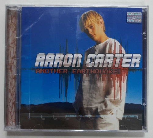 Cd - Aaron Carter - Another Earthquake!
