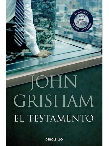 El Testamento - De Bolsillo -john Grisham