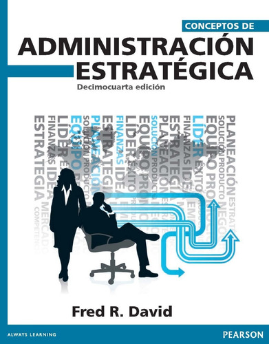 Conceptos De Administración Estratégica Nuevo 14.° Ed. David