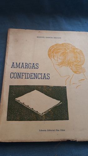 Amargas Confidencias Garcia Brugos 