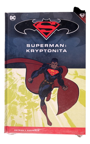 Superman: Kryptonita - Batman Y Superman Colección Salvat