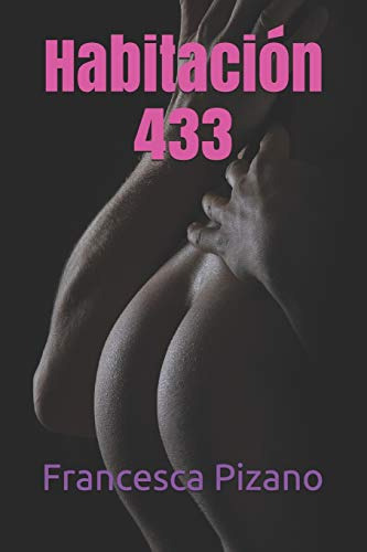 Habitacion 433: 2 -intimidades-