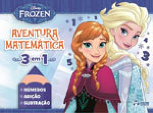 Aventura Matematica - Disney Frozen, De Ferreira, Jefferson. Editora Bicho Esperto, Capa Mole, Edição 1ª Edição  2015 Em Português