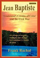 Libro Jean Baptiste : Louisiana's Creoles Of Color And Th...