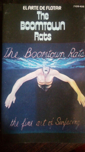 The Boomtown Rats - Bob Geldof - The Fine Art Of Surfacing