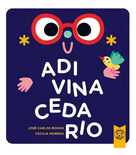 Adivinacedario, De Jose Carlos Román. Editorial Triqueta Verde, Tapa Blanda, Edición 1 En Español