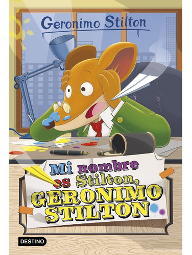 Mi Nombre Es Stilton, Geronimo Stilton