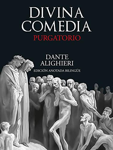 Divina Comedia, La. Purgatorio Alighieri, Dante Akal